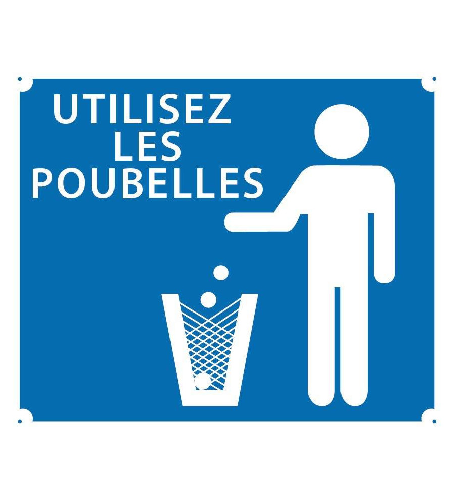 Panneau ''Utilisez les poubelles'' 30 x 25 cm 