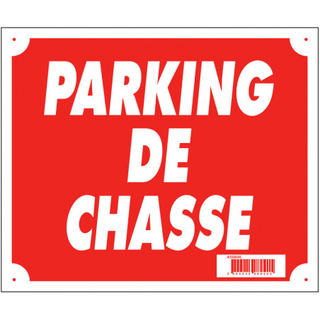 Panneau ''Parking de chasse'' 30 x 25 cm 