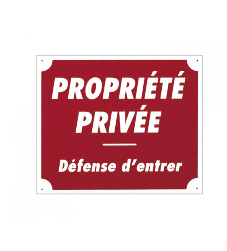 Panneau ''Propriété privée'' 30 x 25 cm 