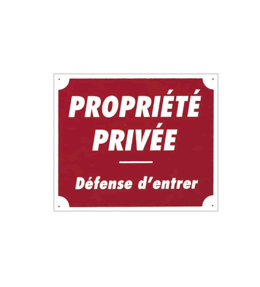 Panneau ''Propriété privée'' 30 x 25 cm 